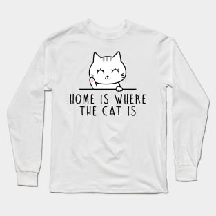 Cat = Home Long Sleeve T-Shirt